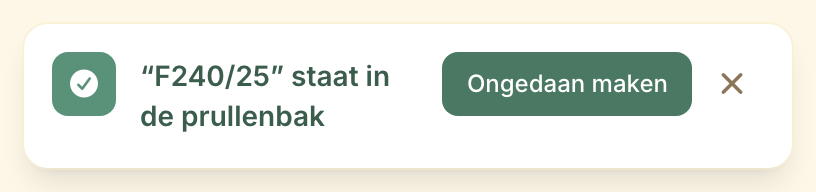 De melding na een verwijdering, rechtsboven in het scherm: ze blijft tien seconden staan.