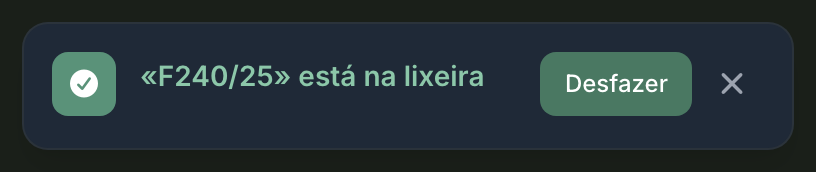 A mensagem que aparece depois de uma exclusão, no canto superior direito da tela: ela fica visível por dez segundos.